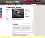 Cultural History of Technology, Spring 2005