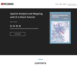 Spatial Analysis and Mapping with R: A Short Tutorial