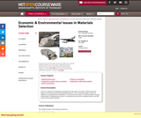 Economic & Environmental Issues in Materials Selection, Fall 2005