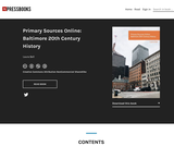 Baltimore 20th Century History Baltimore 20th Century History