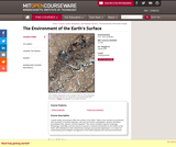 Special Topics in Earth, Atmospheric, and Planetary Sciences: The Environment of the Earth's Surface, Spring 2007