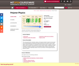 Polymer Physics, Spring 2007
