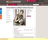 Classical Rhetoric and Modern Political Discourse, Fall 2009