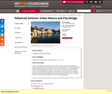 Advanced Seminar: Urban Nature and City Design