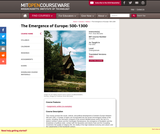 The Emergence of Europe: 500-1300, Fall 2003