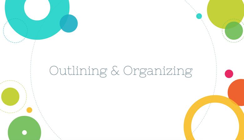 Outlining and Organizing Resources