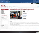 Approaches to Managing Health Services Organizations